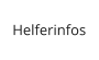 Helferinfos