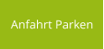 Anfahrt Parken
